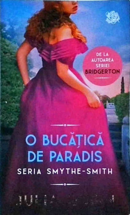 Julia Quinn - O bucatica de paradis