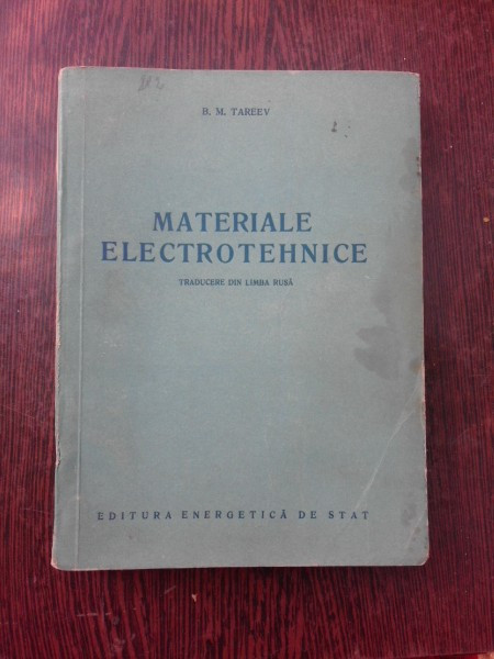 Materiale electrotehnice - B.M. Tareev