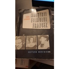 Maestrii filmului francez de Pierre Leprohon