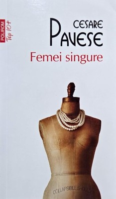 Femei singure - Cesare Pavese foto