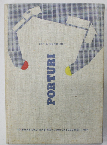 PORTURI de ION A. MANOLIU , 1967