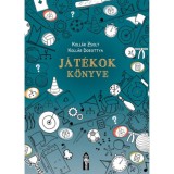 J&aacute;t&eacute;kok k&ouml;nyve - Koll&aacute;r Zsolt