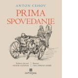 Prima spovedanie - Ieromonah Savatie Bastovoi, Anton Cehov