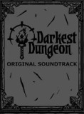 Darkest Dungeon Soundtrack