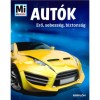 Aut&oacute;k - Erő, sebess&eacute;g, biztons&aacute;g - Mi Micsoda - Bernd Flessner