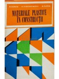 R. Cioroiu - Materiale plastice in constructii (Editia: 1975)