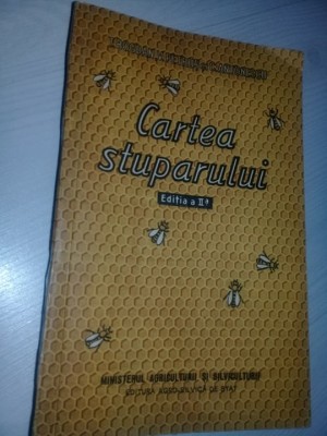 CARTEA STUPARULUI de T.BOGDAN,V.PETRUS,ANTONESCU,1957,EDITIA A II-A ,carte veche foto