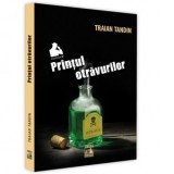 Printul otravurilor - Traian Tandin