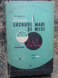 DESPRE LUCRURI MARI SI MICI-B.LIAPUNOV