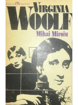 Mihai Miroiu - Virginia Woolf (Editia: 1977) foto