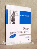 Drept Procesual Civil Vol. II, Gabriela Tabarca - Carte Drept, Editia VI, Subgen Drept Civil, Format Brosata/Cartonata/Electronic