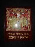 TEZAURUL MANASTIRII PUTNA. BRODERII SI TESATURI (2016, editie cartonata)