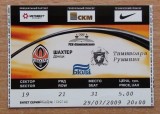 Bilet Shakhtar Donețk - Timoșoara Rom&acirc;nia 2009