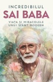 Cumpara ieftin Incredibilul Sai Baba - Paperback brosat - Arthur Osborne - Herald