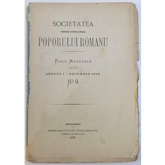 SOCIETATEA PENTRU INVETIATURA POPORULUI ROMANU - FOAIE MENSUALE - ANNULU I. - No. 9 , DECEMBRIE , 1870