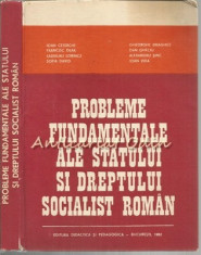 Probleme Fundamentale Ale Statului Si Dreptului Socialist Roman - Ioan Ceterchi foto
