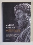 MEDITATII de MARCUS AURELIUS , 2024