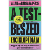 A testbesz&eacute;d enciklop&eacute;di&aacute;ja - Allan Pease-Barbara Pease, Allan Pease, Barbara Pease
