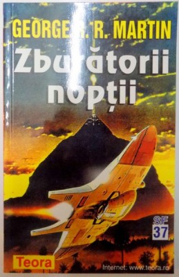 ZBURATORII NOPTII de GEORGE R. R. MARTIN , 1999 foto