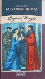 Regina Margot Vol. 1 - Alexandre Dumas, Editura Adevarul, Coperta Cartonata, 350 pagini
