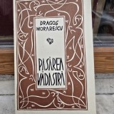 Pasarea Vadastra - Dragos Morarescu (exemplar numerotat)