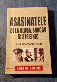 Asasinatele de la Jilava Snagov si Strejnic 26 - 27 noiembrie 1940