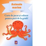 Animale marine. Carte de jucat si colorat pentru picii de la gradi! - Delia Tautan