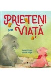 Prieteni pe viata - Lenia Major, Claire Vogel