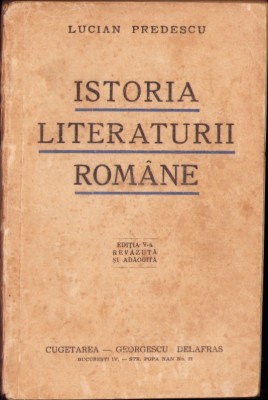 C4312N Istoria literaturii rom&amp;acirc;ne de Lucian Predescu, 1943 foto