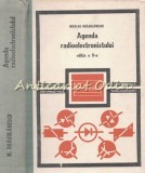 Agenda Radioelectronistului, Nicolae Dragulescu, Editia II, Tehnica 1989, 752 pagini, Electrotehnica