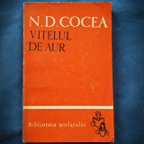 Cumpara ieftin VITELUL DE AUR - N. D. COCEA