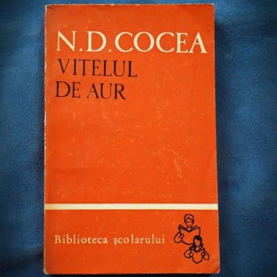 VITELUL DE AUR - N. D. COCEA foto