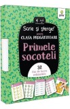 Primele socoteli. Scrie si sterge! - Clasa pregatitoare