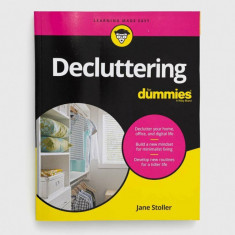 John Wiley & Sons Inc carte Decluttering For Dummies, J Stoller