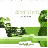 Chill Out In Miami - Various