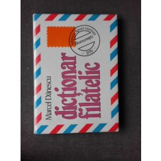 Dictionar Filatelic - Marcel Danescu