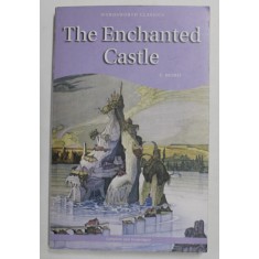 THE ENCHANTED CASTLE by E. NESBIT , 1998