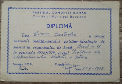 Diploma Cursurile Invatamantului Politico-Ideologic de Partid// 1979 foto