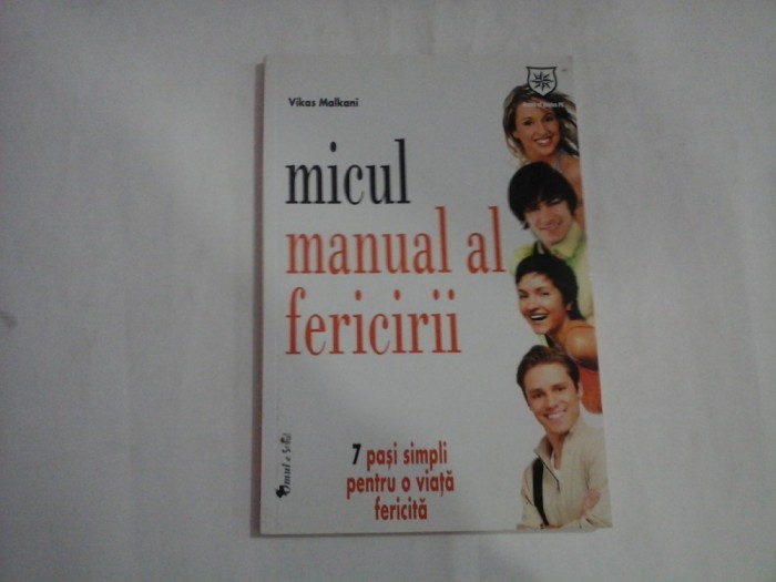 MICUL MANUAL AL FERICIRII - VIKAS MALKANI
