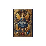 The Apocrypha: The Complete Deuterocanonical Books of the Bible (Collector's Edition) (Laminated Hardback with Jacket)