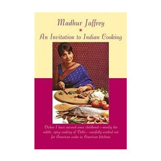 An Invitation to Indian Cooking