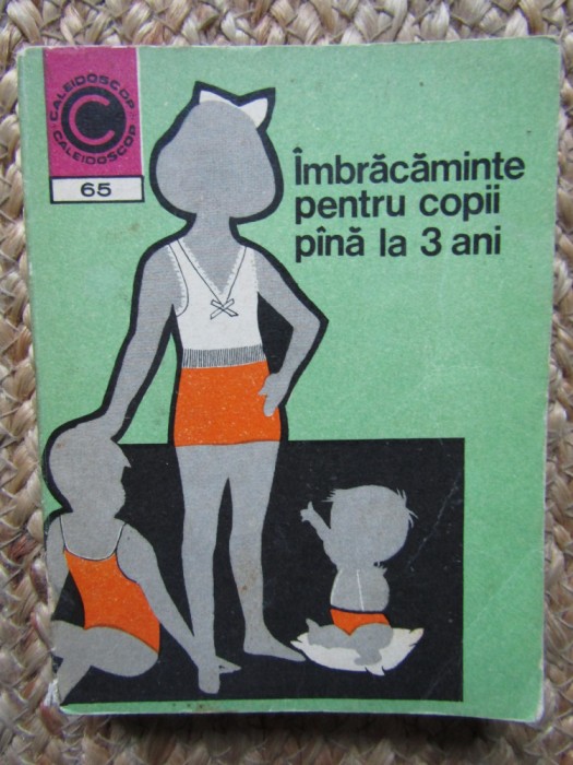 Natalia Tautu Stanescu - Imbracaminte pentru copii pana la 3 ani