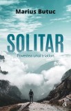 Solitar. Povestea unui triatlon - Curtea Veche