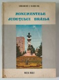 MONUMENTELE JUDETULUI BRAILA de FLORIN ANASTASIU si ANA - MARIA VICOL , 1977