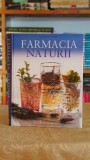 Farmacia Naturii Ghid Plante Medicinale Reader's Digest 2007 Coperta Cartonata 355 Pagini Stare Buna Tratament Natural