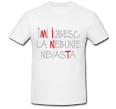 Tricou &amp;quot; Imi iubesc la nebunie nevasta &amp;quot; foto