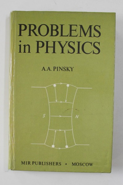 A. A. Pinsky - Problems in physics
