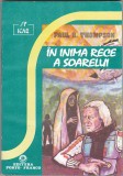 bnk ant Paul B Thompson - In inima rece a soarelui ( SF )