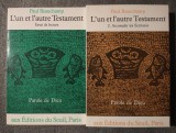 Paul Beauchamp - L&#039;un et l&#039;autre Testament: essai de lecture + accomplir (2 vol)