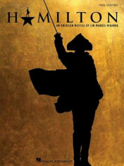 Hamilton: Vocal Selections, Paperback/Lin-Manuel Miranda foto